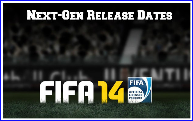 fifa-14-next-gen-release-dates.jpg