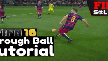 FIFA 16 Through Ball Tutorial